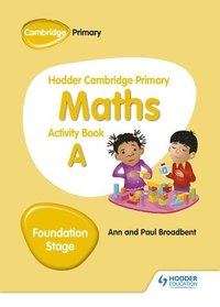 bokomslag Hodder Cambridge Primary Maths Activity Book A Foundation Stage