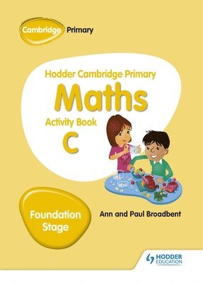 Hodder Cambridge Primary Maths Activity Book C Foundation Stage 1