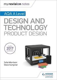 bokomslag My Revision Notes: AQA A Level Design and Technology: Product Design