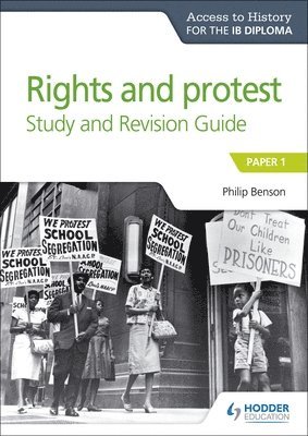 Philip Benson - Access to History for the IB Diploma Rights and protest Study and Revision Guide, Häftad