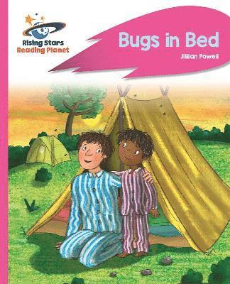 Reading Planet - Bugs in Bed - Pink B: Rocket Phonics 1
