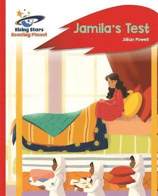 Reading Planet - Jamila's Test - Red A: Rocket Phonics 1