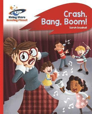 bokomslag Reading Planet - Crash, Bang, Boom! - Red B: Rocket Phonics