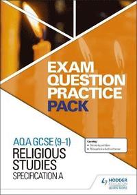 bokomslag AQA GCSE (9-1) Religious Studies A: Exam Question Practice Pack
