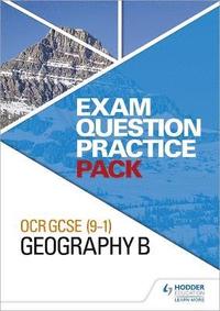 bokomslag OCR GCSE (9-1) Geography B Exam Question Practice Pack