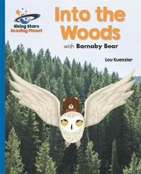 bokomslag Reading Planet - Into the Woods with Barnaby Bear - Blue: Galaxy