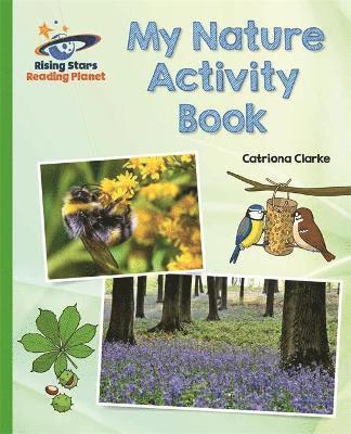 Reading Planet - My Nature Activity Book - Green: Galaxy 1