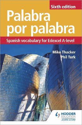 bokomslag Palabra por Palabra Sixth Edition: Spanish Vocabulary for Edexcel A-level