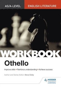 bokomslag AS/A-level English Literature Workbook: Othello