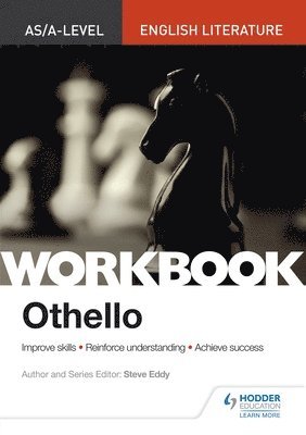 AS/A-level English Literature Workbook: Othello 1