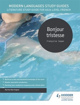 Karine Harrington - Modern Languages Study Guides: Bonjour tristesse, Häftad