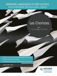bokomslag Modern Languages Study Guides: Les choristes
