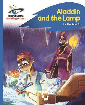 Reading Planet - Aladdin and the Lamp - Blue: Rocket Phonics 1