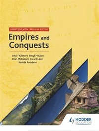 bokomslag Hodder Education Caribbean History: Empires and Conquests