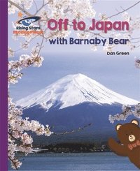 bokomslag Reading Planet - Off to Japan with Barnaby Bear - Purple: Galaxy