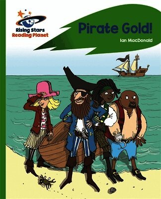 Ian Macdonald - Reading Planet - Pirate Gold - Green: Rocket Phonics, Häftad