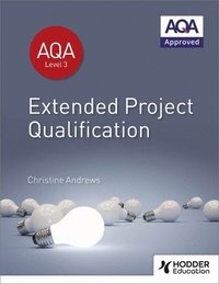 bokomslag AQA Extended Project Qualification (EPQ)
