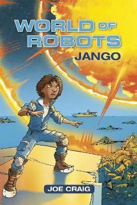 Reading Planet KS2 - World of Robots: Jango - Level 1: Stars/Lime band 1