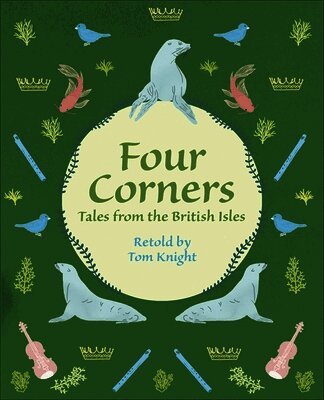Tom Knight - Reading Planet KS2 - Four Corners - Tales from the British Isles - Level 1: Stars/Lime band, Häftad