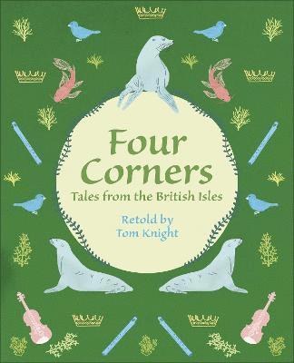 Reading Planet KS2 - Four Corners - Tales from the British Isles - Level 1: Stars/Lime band 1