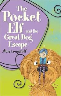 bokomslag Reading Planet KS2 - The Pocket Elf and the Great Dog Escape - Level 2: Mercury/Brown band