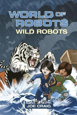 Reading Planet KS2 - World of Robots: Wild Bots - Level 2: Mercury/Brown band 1