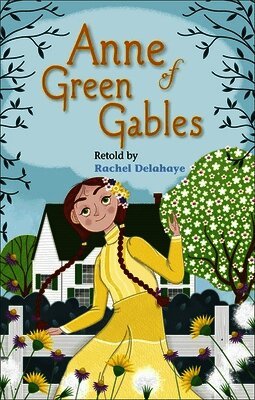 Rachel Delahaye - Reading Planet - Anne of Green Gables - Level 5: Fiction (Mars), Häftad
