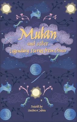 Reading Planet - Mulan and other Legendary Stories from China - Level 8: Fiction (Supernova) 1