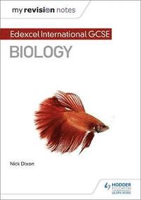 bokomslag My Revision Notes: Edexcel International GCSE (9-1) Biology