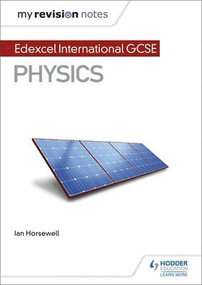 bokomslag My Revision Notes: Edexcel International GCSE (9-1) Physics