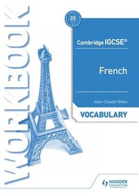 bokomslag Cambridge IGCSE (TM) French Vocabulary Workbook