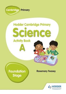 bokomslag Hodder Cambridge Primary Science Activity Book A Foundation Stage