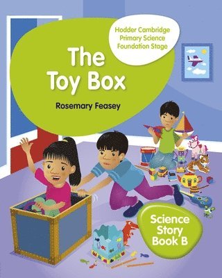 bokomslag Hodder Cambridge Primary Science Story Book B Foundation Stage The Toy Box
