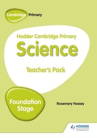 bokomslag Hodder Cambridge Primary Science Teacher's Pack Foundation Stage