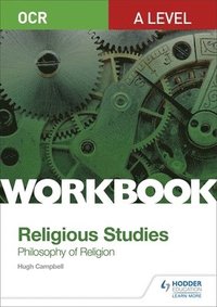 bokomslag OCR A Level Religious Studies: Philosophy of Religion Workbook