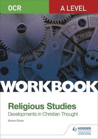 bokomslag OCR A Level Religious Studies: Developments in Christian Thought Workbook