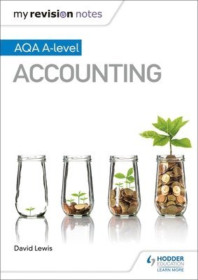 bokomslag My Revision Notes: AQA A-level Accounting