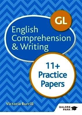 GL 11+ English Comprehension & Writing Practice Papers