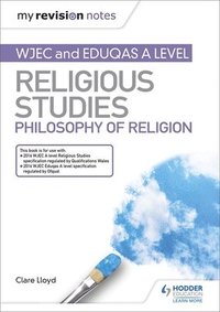 bokomslag Lloyd, C: My Revision Notes: WJEC and Eduqas A level Religio