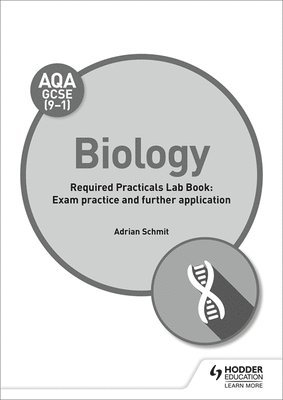 bokomslag AQA GCSE (9-1) Biology Student Lab Book: Exam practice and further application