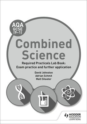 bokomslag AQA GCSE (9-1) Combined Science Student Lab Book: Exam practice and further application
