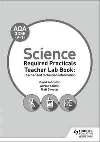 bokomslag AQA GCSE (9-1) Science Teacher Lab Book: Teacher and technician information