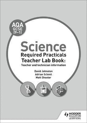 AQA GCSE (9-1) Science Teacher Lab Book: Teacher and technician information 1