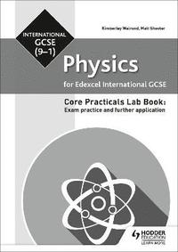 bokomslag Edexcel International GCSE (9-1) Physics Student Lab Book: Exam practice and further application