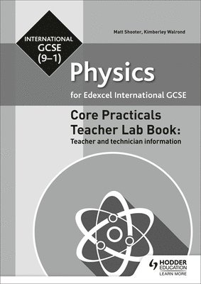 Edexcel International GCSE (9-1) Physics Teacher Lab Book: Teacher and technician information 1