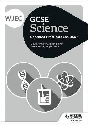 WJEC GCSE Science Student Lab Book 1