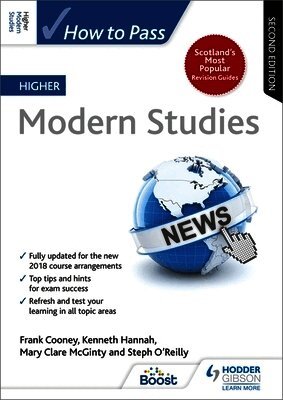 Frank Cooney, Steph O'Reilly, Mary Clare McGinty, Kenneth Hannah - How to Pass Higher Modern Studies, Second Edition, Häftad