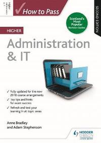 bokomslag How to Pass Higher Administration & IT, Second Edition