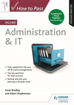 How to Pass Higher Administration & IT, Second Edition 1