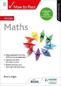 bokomslag How to Pass Higher Maths, Second Edition